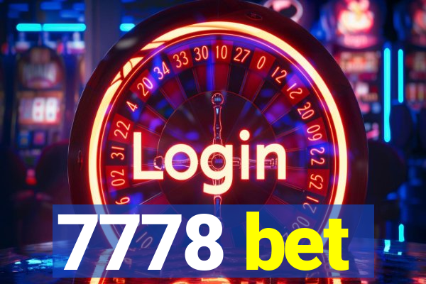 7778 bet